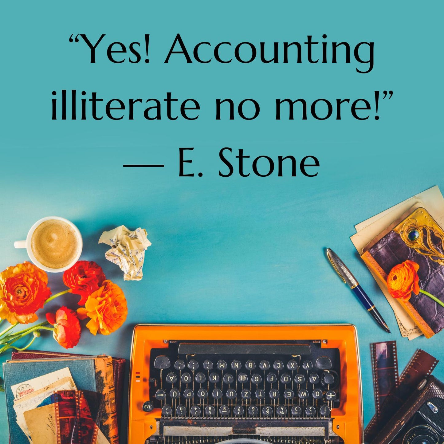 Image of review quote for Business and Accounting for Authors book - Accounting Illiterate no more