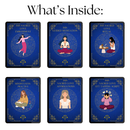 Overview image showing what’s included in Isis's Sacred Love, including embodiment practices, guided meditation, ritual, affirmations, EFT tapping, and a daily self-love planner.