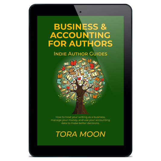 Business & Accounting for Authors ebook mockup on a digital tablet — indie author guide for treating your writing as a business, managing money, and making informed financial decisions.