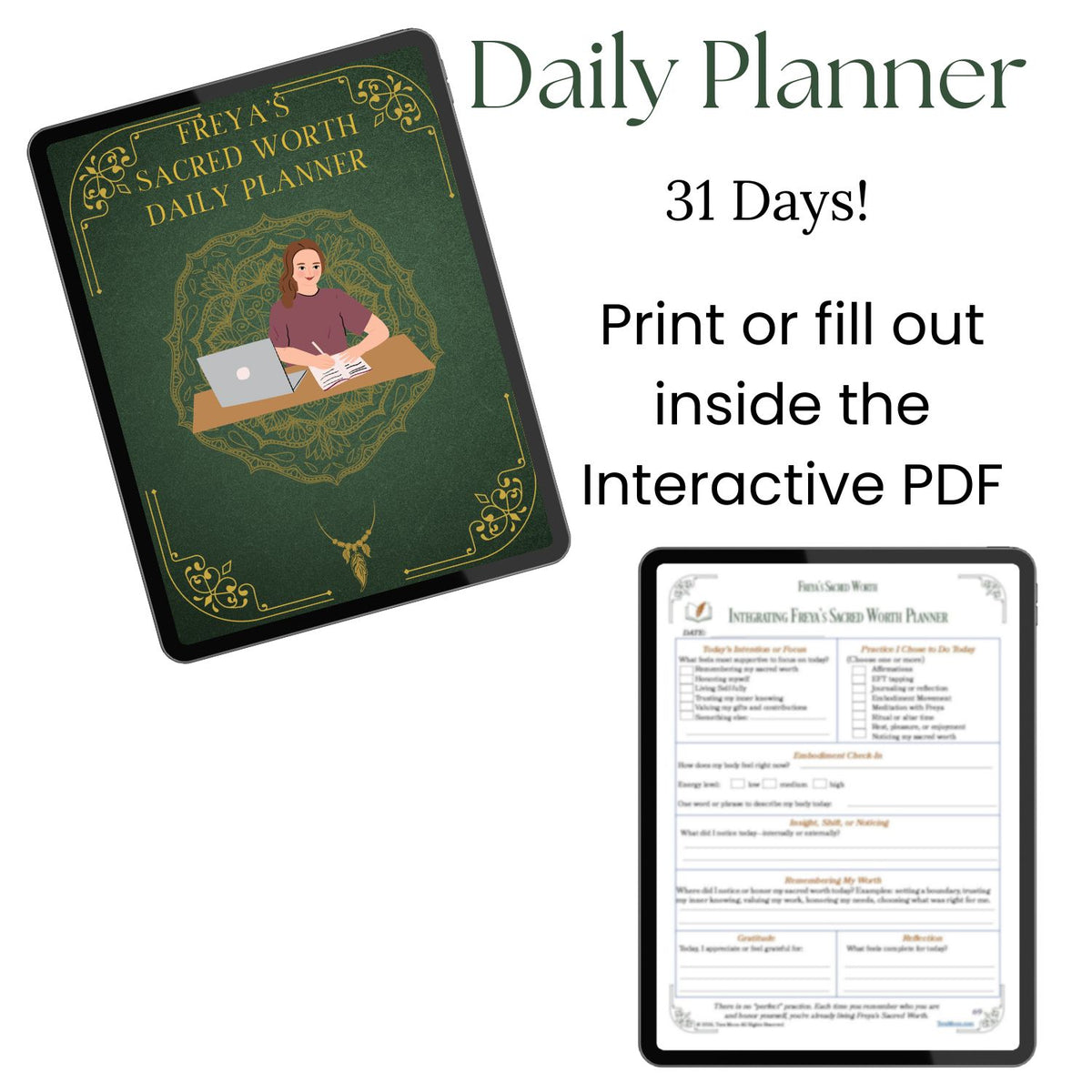 Interactive daily self-love planner from Freya's Sacred Worth, a 31-day devotional planning practice designed for print or digital use to support embodied self-worth work.