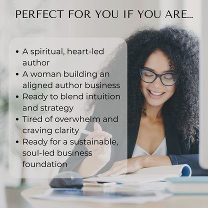 Who This Is For graphic for the Indie Author Business System, featuring a smiling, curly-haired woman working at her desk with a soft gray overlay listing the ideal audience: spiritual heart-led authors, women building aligned author businesses, intuitive strategists, writers seeking clarity over overwhelm, and creatives wanting a sustainable soul-led business foundation.