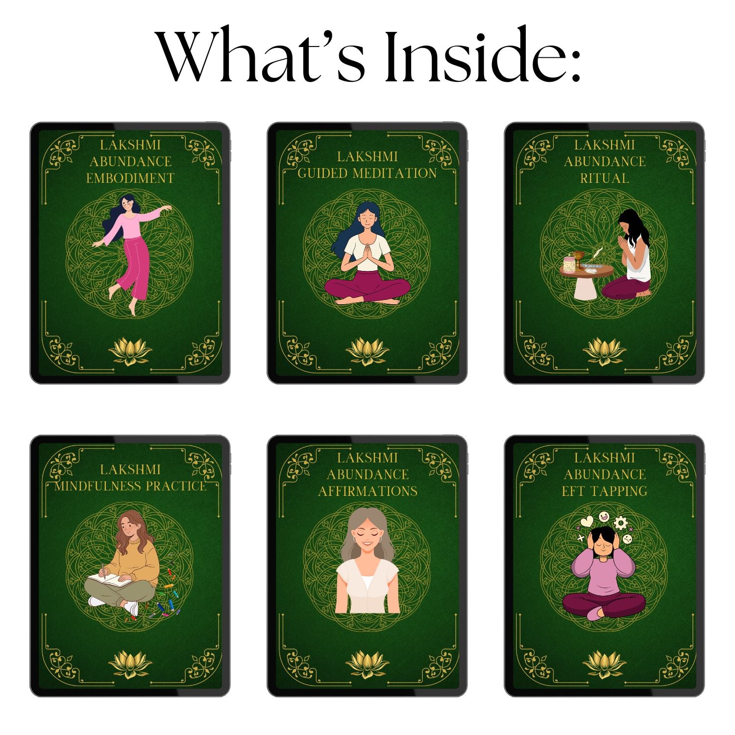 What’s included in Lakshmi’s Sacred Abundance Guide: embodiment practice, guided meditation, ritual, mindfulness mandala practice, affirmations, and EFT tapping by Tora Moon.