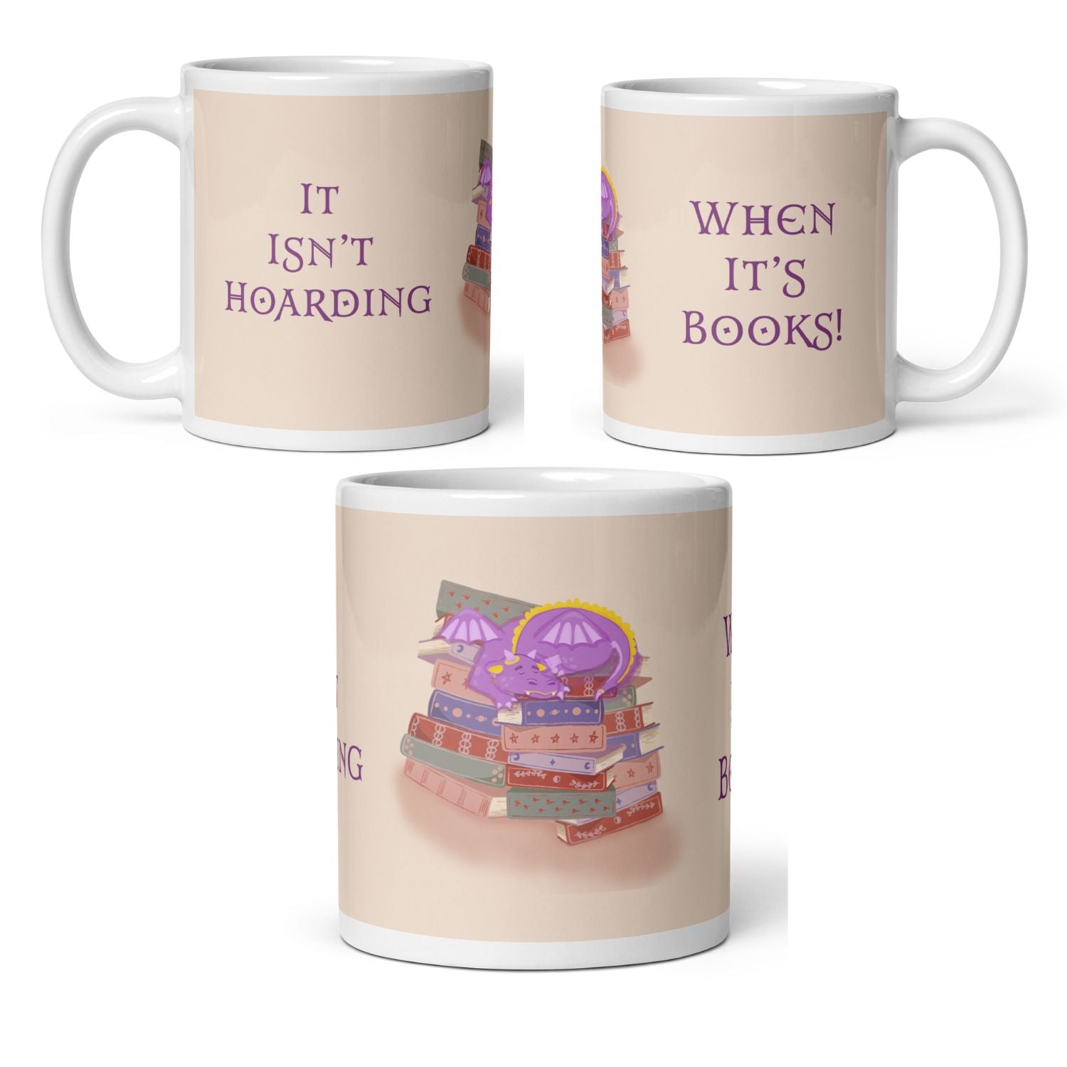 Three mugs with purple dragon on a stack of books  on white beige background showing full design with text: it isn't hoarding when it's books